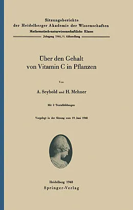 E-Book (pdf) Über den Gehalt von Vitamin C in Pflanzen von A. Seybold, H. Mehner