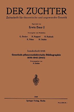 E-Book (pdf) Genetisch-pflanzenzüchterische Bibliographie 19391946(1947) von 