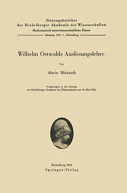 E-Book (pdf) Wilhelm Ostwalds Auslösungslehre von A. Mittasch