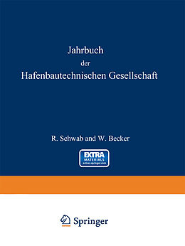 Kartonierter Einband Jahrbuch der Hafenbautechnischen Gesellschaft von R. Schwab, W. Becker