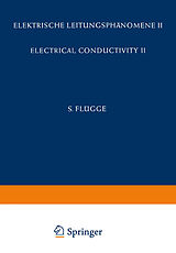 E-Book (pdf) Electrical Conductivity II / Elektrische Leitungsphänomene II von O. Madelung, A. B. Lidiard, J. M. Stevels