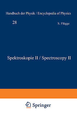 Kartonierter Einband Spektroskopie II / Spectroscopy II von S. Flügge
