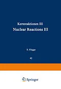 E-Book (pdf) Kernreaktionen III / Nuclear Reactions III von D. E. Alburger, R. J. Blin-Stoyle, M. A. Grace