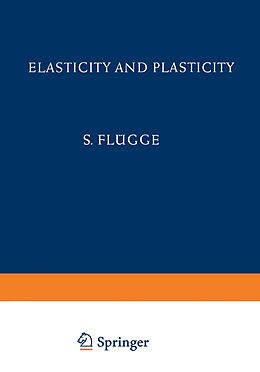 Kartonierter Einband Elasticity and Plasticity / Elastizität und Plastizität von S. Flügge