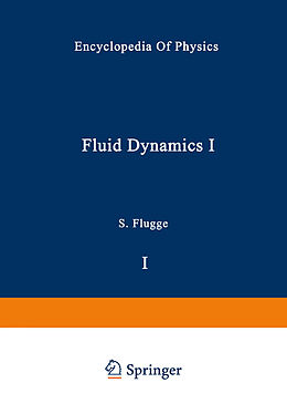 Kartonierter Einband Fluid Dynamics I / Strömungsmechanik I von 