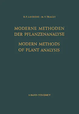E-Book (pdf) Modern Methods of Plant Analysis / Moderne Methoden der Pflanzenanalyse von K. Biemann, N. K. Boardman, B. Breyer