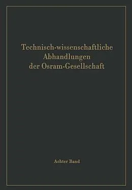 E-Book (pdf) Technisch-wissenschaftliche Abhandlungen der Osram-Gesellschaft von 