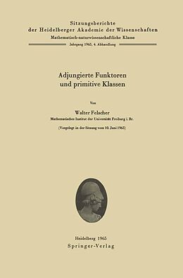 E-Book (pdf) Adjungierte Funktoren und primitive Klassen von Walter Felscher