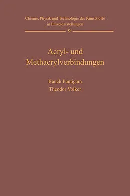 E-Book (pdf) Acryl- und Methacrylverbindungen von Harald Rauch-Puntigam, Theodor Völker
