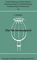 E-Book (pdf) Der Narkoseapparat von Peter Schreiber