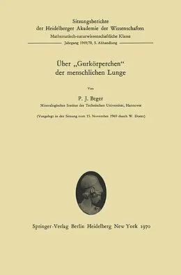 E-Book (pdf) Über Gurkörperchen der menschlichen Lunge von Paul J. Beger