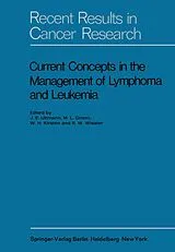 Kartonierter Einband Current Concepts in the Management of Lymphoma and Leukemia von