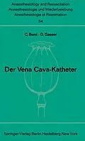 E-Book (pdf) Der Vena Cava-Katheter von C. Burri, D. Gasser