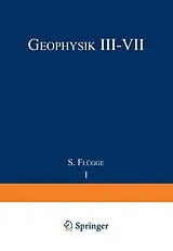 Kartonierter Einband Geophysik III / Geophysics III von