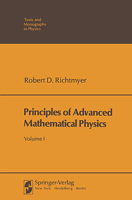 Kartonierter Einband Principles of Advanced Mathematical Physics von Robert D. Richtmyer