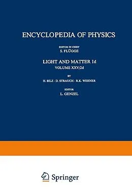 E-Book (pdf) Light and Matter Id / Licht und Materie Id von H. Bilz, D. Strauch, R. K. Wehner