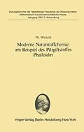 E-Book (pdf) Moderne Naturstoffchemie am Beispiel des Pilzgiftstoffes Phalloidin von Theodor Wieland