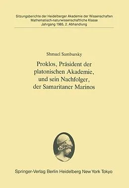 E-Book (pdf) Proklos, Präsident der platonischen Akademie, und sein Nachfolger, der Samaritaner Marinos von Shmuel Sambursky