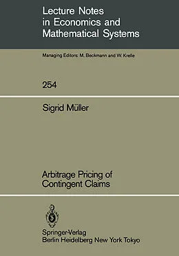 E-Book (pdf) Arbitrage Pricing of Contingent Claims von Sigrid Müller