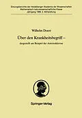 E-Book (pdf) Über den Krankheitsbegriff  dargestellt am Beispiel der Arteriosklerose von Wilhelm Doerr
