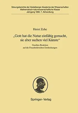 E-Book (pdf) Gott hat die Natur einfältig gemacht, sie aber schon viel Künste von Horst Zehe