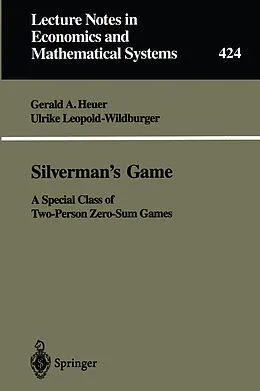 E-Book (pdf) Silverman's Game von Gerald A. Heuer, Ulrike Leopold-Wildburger
