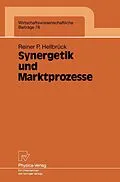 E-Book (pdf) Synergetik und Marktprozesse von Reiner P. Hellbrück