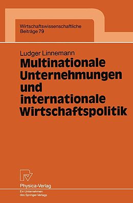 E-Book (pdf) Multinationale Unternehmungen und internationale Wirtschaftspolitik von Ludger Linnemann