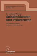 E-Book (pdf) Entscheidungen und Präferenzen von Gerald M. Winkler