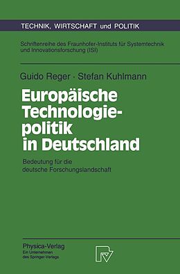 E-Book (pdf) Europäische Technologiepolitik in Deutschland von Guido Reger, Stefan Kuhlmann