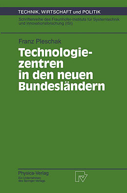 E-Book (pdf) Technologiezentren in den neuen Bundesländern von Franz Pleschak