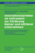 E-Book (pdf) Innovationsdarlehen als Instrument zur Förderung kleiner und mittlerer Unternehmen von Marianne Kulicke, Ulrike Broß, Uwe Gundrum