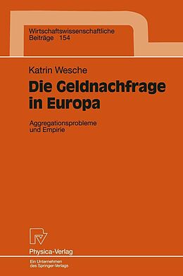 E-Book (pdf) Die Geldnachfrage in Europa von Katrin Wesche