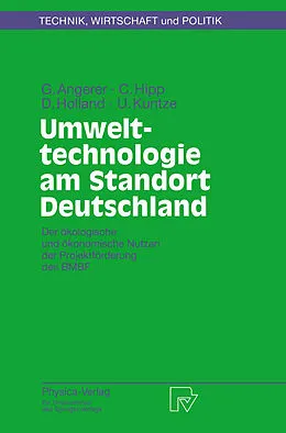 E-Book (pdf) Umwelttechnologie am Standort Deutschland von Gerhard Angerer, Christiane Hipp, Doris Holland
