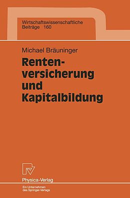 E-Book (pdf) Rentenversicherung und Kapitalbildung von Michael Bräuninger