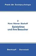 E-Book (pdf) Spielplätze und ihre Besucher von Hans-Werner Bierhoff