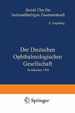 E-Book (pdf) Der Deutschen Ophthalmologischen Gesellschaft von E. Engelking
