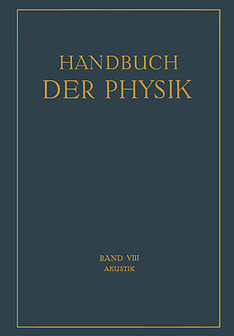 Kartonierter Einband Akustik von H. Backhaus, J. Friese, E.M.v. Hornbostel