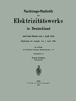 Kartonierter Einband Nachtrags-Statistik der Elektrizitätswerke in Deutschland von Georg Dettmar
