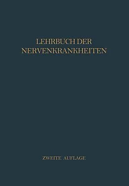 E-Book (pdf) Lehrbuch der Nervenkrankheiten von H.v. Baeyer, H. Curschmann, R. Gaupp