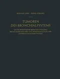 E-Book (pdf) Tumoren des Bronchialsystems von Rudolf Link, Franz Strnad