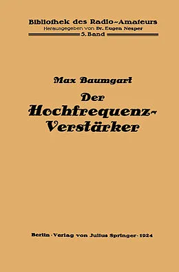 E-Book (pdf) Der Hochfrequenz -Verstärker von Max Baumgart
