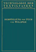E-Book (pdf) Tuchherstellung und Tuchmusterung die Herstellung des Wollfilzes von W. Biester, J. Hirschberg, H. Klingsöhr