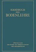 E-Book (pdf) Der Boden als oberste Schicht der Erdoberfläche von E. Blanck