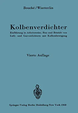 E-Book (pdf) Kolbenverdichter von Charles Bouche, Karl Wintterlin