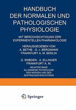 E-Book (pdf) Allgemeine Physiologie der Nerven und des Zentralnervensystems von Ph. Broemser, E.Th. Brücke, W.v. Buddenbrock