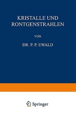 E-Book (pdf) Kristalle und Röntgenstrahlen von P. P. Ewald