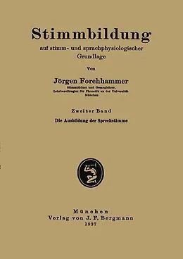 E-Book (pdf) Stimmbildung auf stimm- und sprachphysiologischer Grundlage von Jörgen Forchhammer
