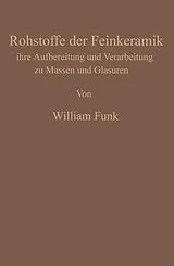 E-Book (pdf) Die Rohstoffe der Feinkeramik von William Funk