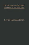 E-Book (pdf) Gewinnungsmaschinen von Arthur Gerke, Leo Herwegen, Otto Pütz